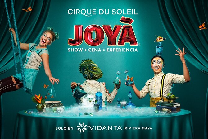 Cirque du Soleil JOYÀ Admission Tickets - The Evening Flow: Dinner First, Then the 1-Hour Show